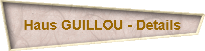Haus GUILLOU - Details