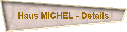 Haus MICHEL - Details